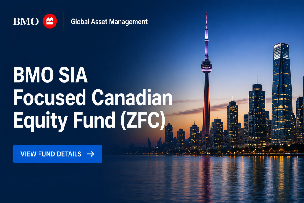 BMO SIA Focused Canadian Equity Fund (ZFC)